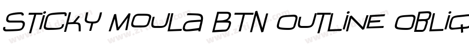 Sticky Moula BTN Outline Oblique字体转换